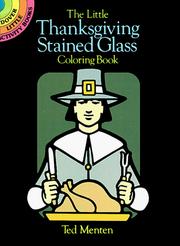 Cover of: The Little Thanksgiving Stained Glass Coloring Book