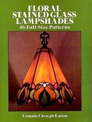 Cover of: Floral stained glass lampshades by Connie Eaton