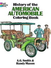 Cover of: History of the American Automobile Coloring Book by A. G. Smith, Randy Mason