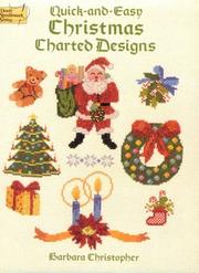 Cover of: Quick-and-easy Christmas charted designs by Barbara Christopher