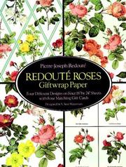 Cover of: Redoute Roses Giftwrap Paper (Giftwrap--4 Sheets, 4 Designs)