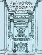 Cover of: Empire Stylebook of Interior Design: All 72 Plates from the "Recueil De Decorations Interieures" with New English Text (Dover Books on Architecture)