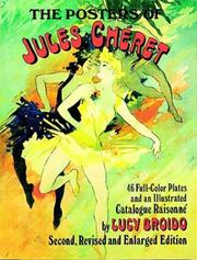 The posters of Jules Chéret by lucy Broido