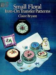 Cover of: Small Floral Iron-on Transfer Patterns