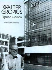 Cover of: Walter Gropius by Sigfried Giedion