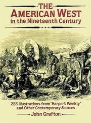 Cover of: The American West in the nineteenth century: 255 illustrations from "Harper's weekly" and other contemporary sources