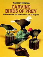 Cover of: Carving birds of prey by Anthony Hillman