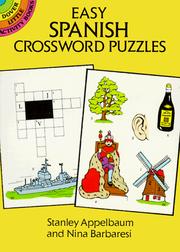 Cover of: Easy Spanish Crossword Puzzles (Dover Little Activity Books) by Stanley Appelbaum, Nina Barbaresi