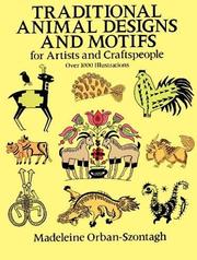 Cover of: Traditional animal designs and motifs for artists and craftspeople