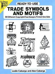 Cover of: Ready-to-Use Trade Symbols and Motifs: 88 Different Copyright-Free Designs Printed One Side (Dover Clip-Art)