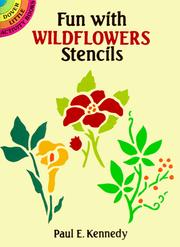 Cover of: Fun with Wildflowers Stencils by Paul E. Kennedy