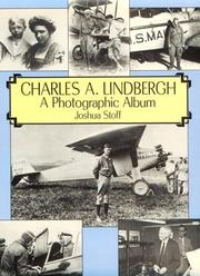 Cover of: Charles A. Lindbergh by Joshua Stoff