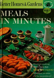 Cover of: Better homes and gardens meals in minutes