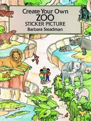 Cover of: Create Your Own Zoo Sticker Picture