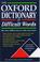 Cover of: The Oxford dictionary of difficult words