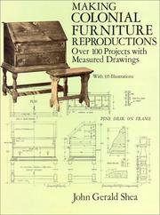 Cover of: Making colonial furniture reproductions: over 100 projects with measured drawings