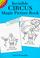 Cover of: Invisible Circus Magic Picture Book