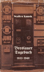 Breslauer Tagebuch by Walter Tausk