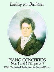 Piano Concertos Nos. 4 And 5 ("Emperor"): With Orchestral Reduction for Second Piano ("Emperor" : W…