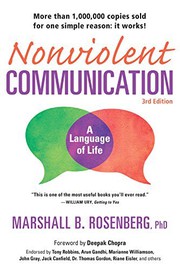 Cover of: Nonviolent Communication: A Language of Life: Life-Changing Tools for Healthy Relationships by 