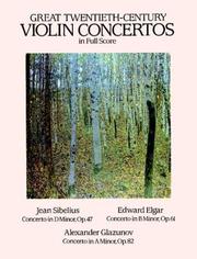 Cover of: Great Twentieth-Century Violin Concertos in Full Score: Sibelius, Elgar, Glazunov