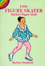 Cover of: Little Figure Skater Sticker Paper Doll by Barbara Steadman