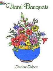 Cover of: Floral Bouquets Coloring Book