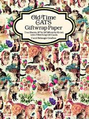 Cover of: Old-Time Cats Giftwrap Paper (Giftwrap--2 Sheets, 1 Designs)