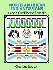 Cover of: North American Indian Designs Laser-Cut Plastic Stencils