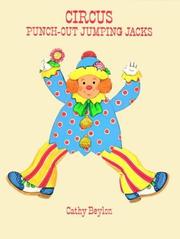 Cover of: Circus Punch-Out Jumping Jacks (Punch-Out Paper Toys) | Cathy Beylon
