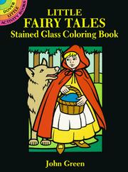 Cover of: Little Fairy Tales Stained Glass Coloring Book by John Green