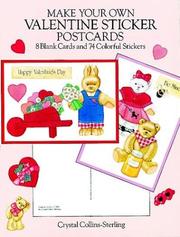 Cover of: Make Your Own Valentine Sticker Postcards: 8 Blank Cards and 74 Colorful Stickers