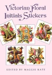Cover of: Victorian Floral Initials Stickers: 24 Full-Color Pressure-Sensitive Designs (Pocket-Size Sticker Collections)