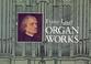 Cover of: Organ Works