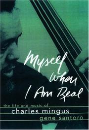 Cover of: Myself When I Am Real by Gene Santoro