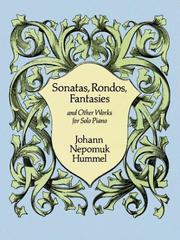 Cover of: Sonatas, Rondos, Fantasies and Other Works for Solo Piano