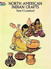 Cover of: North American Indian Crafts by Peter F. Copeland