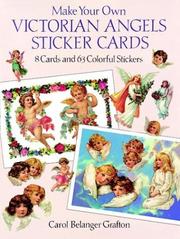 Cover of: Make Your Own Victorian Angels Sticker Cards: 8 Cards and 63 Colorful Stickers (Make Your Own Sticker Cards)