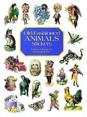 Cover of: Old-Fashioned Animals Stickers: 79 Full-Color Pressure-Sensitive Designs (Stickers)