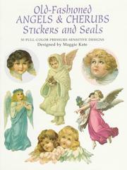 Cover of: Old-Fashioned Angels and Cherubs Stickers and Seals: 30 Full-Color Pressure-Sensitive Designs (Stickers)