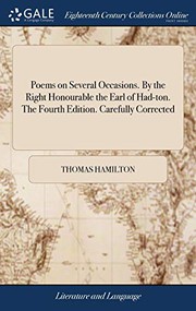 Cover of: Poems on Several Occasions. By the Right Honourable the Earl of Had-ton. The Fourth Edition. Carefully Corrected