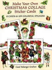 Cover of: Make Your Own Christmas Collage Sticker Cards: 8 Cards and 109 Colorful Stickers