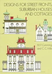 Cover of: Designs for street fronts, suburban houses, and cottages