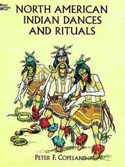 Cover of: North American Indian Dances and Rituals | Peter F. Copeland