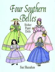 Cover of: Four Southern Belles Sticker Paper Dolls