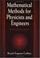 Cover of: Mathematical methods for physicists and engineers