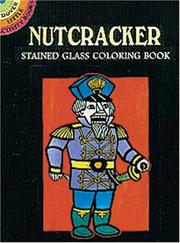 Cover of: Nutcracker Stained Glass Coloring Book