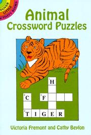 Cover of: Animal Crossword Puzzles (Dover Little Activity Books) by Victoria Fremont, Cathy Beylon
