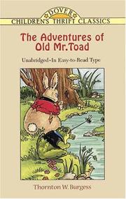 Cover of: The adventures of Old Mr. Toad by Thornton W. Burgess