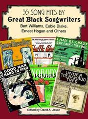 Cover of: 35 Song Hits by Great Black Songwriters: Bert Williams, Eubie Blake, Ernest Hogan and Others